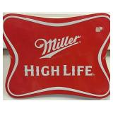 Miller High Life Sign 18 Inch By 12 Inches