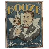 Booze Better Than Therapy 13 Inches By 16 Inches