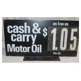 Metal Cash & Carry Motor Oil Sign, 26.5'x13.5'