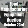 Food Manufacturing Equipment Auction