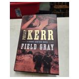 Phillip Kerr FIELD GRAY