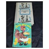 The little red hen and Huckleberry Finn