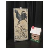 Country Sign and Birdhouse