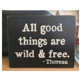 Sign with Thoreau Quote