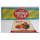 Drink Double Cola sign (new old stock) 13" x 42" &