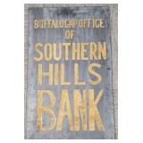 Wooden Southern Hills Bank sign: 32'x 19'
