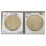 2 U.S. Morgan silver dollars: 1878 & 1878S