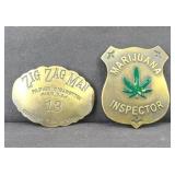 MARIJUANA BADGE & ZIG ZAG BADGE