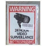 (4) NEW SECURITY SIGNS