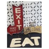 SIGNS & DECOR: EXIT, EAT, WELCOME & MORE