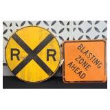 (2) METAL SIGNS RAILROAD & BLASTING ZONE