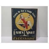 Ladies Night Tin Sign
