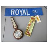 Thermometer, Barometer, Royal Dr Sign
