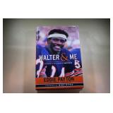 "Walter & Me" Book Signed by Author Eddie Payton
