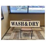 Metal 'Wash & Dry' Sign