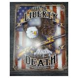 Give Me Liberty Tin Sign