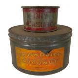 Galvanized Dry Measure & Snowdrift Coconut Tin