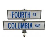 Double Sided Fourth St & Columbia Ave Street