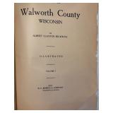 The History of Walworth County Book 1912
