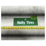 KELLY TIRES TIRE RACK SIGN, 11" X 3 3/4"