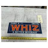 WHIZ-PORCELAIN BEVERAGE SIGN -ROONEY- 18" X 6"