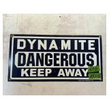 PORCELAIN DYNAMITE SIGN, 1 SIDED