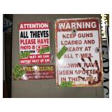 3 METAL WARNING SIGNS 1 SIDED