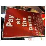 METAL  PAY AT PUMP 2 SIDED METAL SIGN