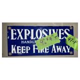 PORCELAIN 1SIDED EXPLOSIVES SIGN