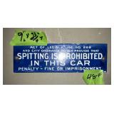 PORCELAIN 1SIDED SPITTING PROHIBITED SIGN