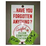 PORCELAIN 1SIDED HAVE YOU FORGOTTEN ANYTHING SIGN