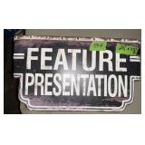 METAL FEATURE PRESENTATION SIGN- 1 SIDED