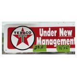 METAL-TEXACO- UNDER NEW MANAGEMENT SIGN 16'X6'