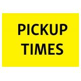 Preview & Pick Up Times