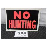 'No Hunting' Plastic Signs - (4) - New / Unused