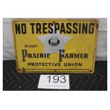 Vintage Prairie Farmer No Trespassing Tin Sign