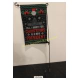 'A New President' Yard Hanger