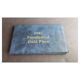 1981 Ronald Reagan Presidential 10 KT Gold Piece