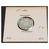 1915 10 Centavos From Cuba 90% Silver
