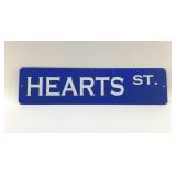 HEARTS STREET HEAVY SIGN  24x6'