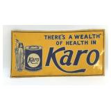 1930's  KARO CORN SYRUP, METAL SIGN