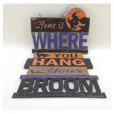 HOME IS WHERE YOU HAND YOUR BROOM SIGN