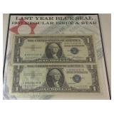 Last year blue seal 1957 Dollar bills