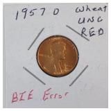 1957d Wheat UNC Red Cent Bie error