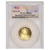 2014-W Baseball HOF GOLD $5 FS PCGS MS-69