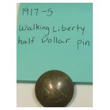 Walking Liberty Half Dollar Button