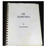 We Ship: Unpublished 'The Golden Pistol' by Paul
