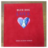 Blue Dog Love Book by George and Wendy Rodrigue