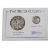 Silver: Walking Half Dollar and Mercury Dime
