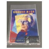 Graham Nash Poster & Ticket W/ Autograph Graham Nash Poster & Ticket W/ Autograph
